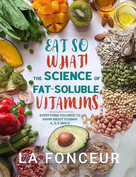 Eat So What! The Science of Fat-Soluble Vitam in Pakistan